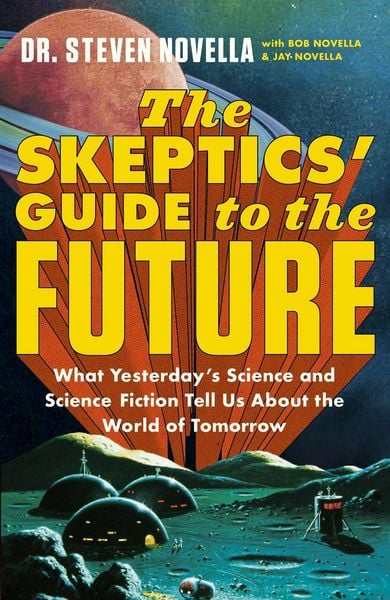 Produktbild: The Skeptics' Guide to the Future