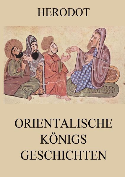Produktbild: Orientalische K&ouml;nigsgeschichten