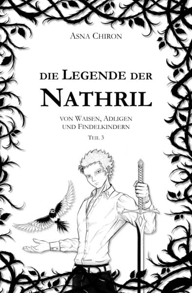 Die Legende der Nathril, Taschenbuch von Asna Chiron, Tredition, 9783384699916