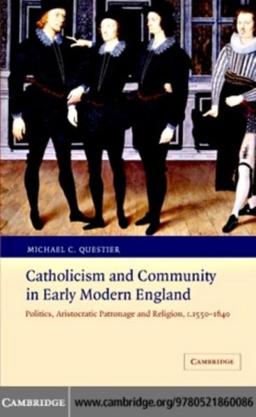 Produktbild: Catholicism and Community in Early Modern England