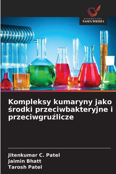 Produktbild: Kompleksy kumaryny jako &iquest;rodki przeciwbakteryjne i przeciwgru&iquest;licze