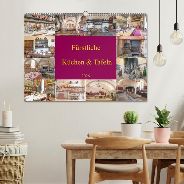 Produktbild: F&uuml;rstliche K&uuml;chen und Tafeln (Wandkalender 2026 DIN A2 quer), CALVENDO Monatskalender