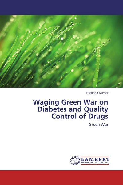 Produktbild: Waging Green War on Diabetes and Quality Control of Drugs