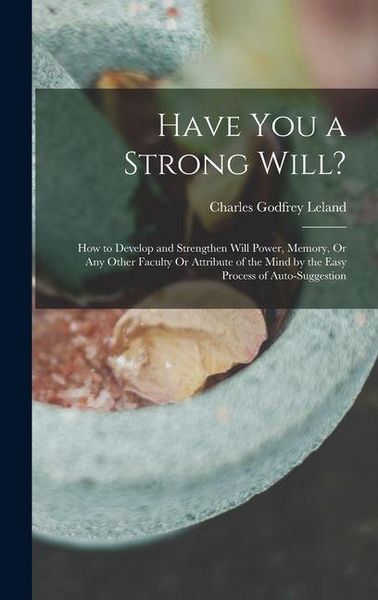 Produktbild: Have You a Strong Will?