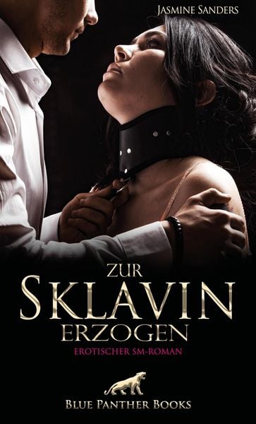 Produktbild: Zur Sklavin erzogen | Erotischer SM-Roman