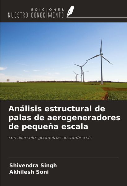 Produktbild: An&aacute;lisis estructural de palas de aerogeneradores de peque&ntilde;a escala