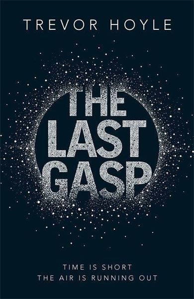 Produktbild: Hoyle, T: The Last Gasp