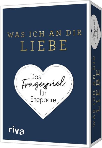 Was ich an dir liebe – Das Fragespiel für Ehepaare, Sonstige von Alexandra Reinwarth, RIVA, 9783742312419