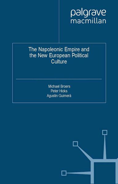 Produktbild: The Napoleonic Empire and the New European Political Culture