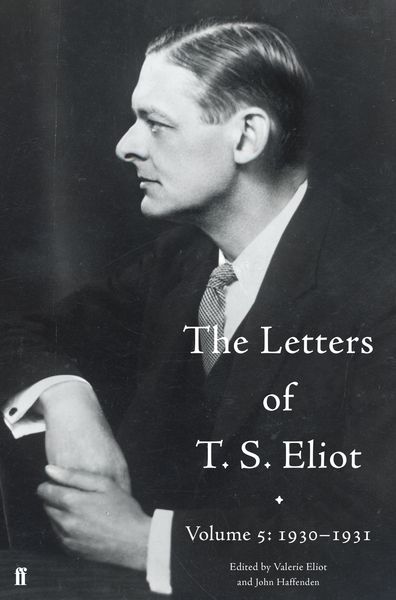 Produktbild: The Letters of T. S. Eliot Volume 5: 1930-1931