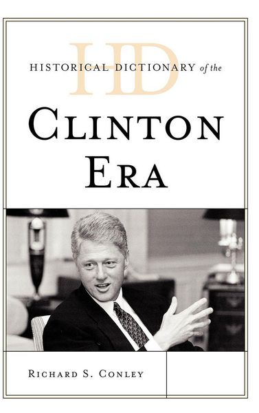 Produktbild: Historical Dictionary of the Clinton Era