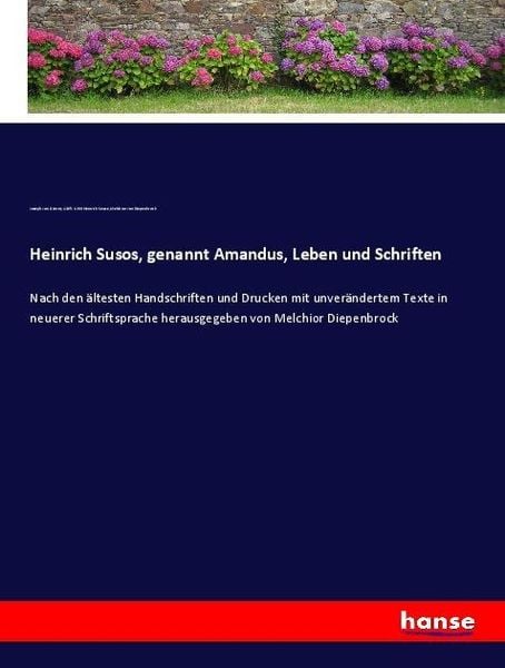 Produktbild: Heinrich Susos, genannt Amandus, Leben und Schriften