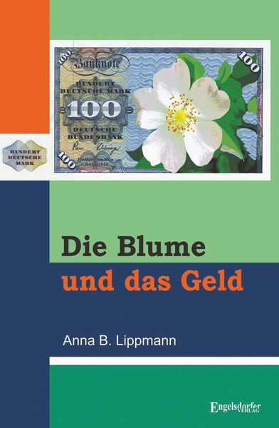 Produktbild: Die Blume und das Geld