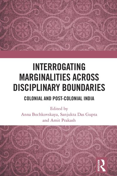 Produktbild: Interrogating Marginalities across Disciplinary Boundaries