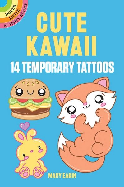 Produktbild: Eakin, M: Cute Kawaii Tattoos
