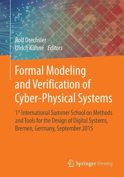 Produktbild: Formal Modeling and Verification of Cyber-Physical Systems