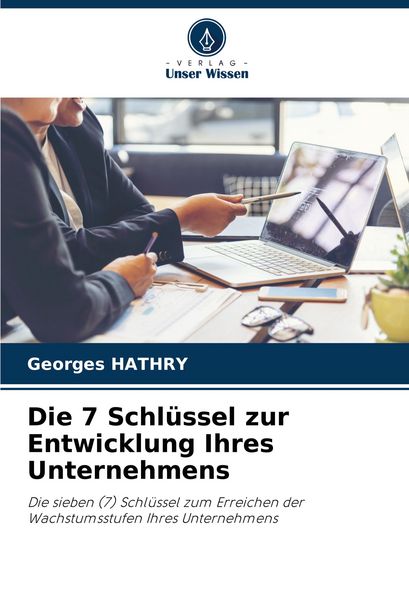 Produktbild: Die 7 Schl&uuml;ssel zur Entwicklung Ihres Unternehmens