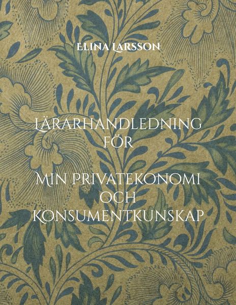 Produktbild: L&auml;rarhandledning f&ouml;r Min Privatekonomi och Konsumentkunskap