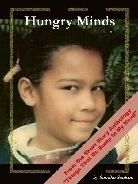Produktbild: Hungry Minds (Short Stories from "Things That Go Bump In My Head", #3)