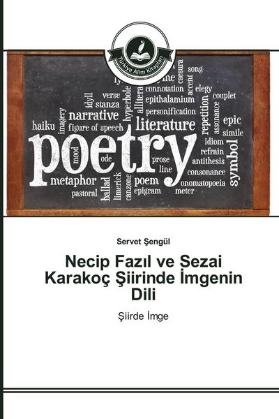 Produktbild: Necip Faz&iquest;l ve Sezai Karako&ccedil; &iquest;iirinde &iquest;mgenin Dili