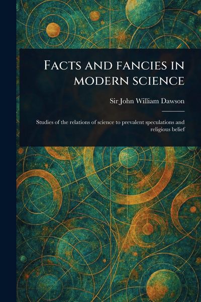 Produktbild: Facts and Fancies in Modern Science