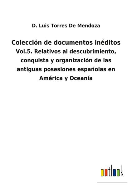 Produktbild: Colecci&oacute;n de documentos in&eacute;ditos