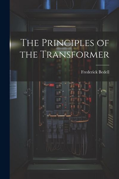 Produktbild: The Principles of the Transformer