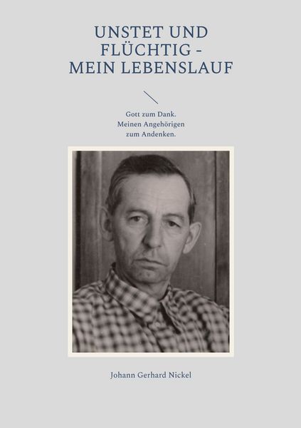 Produktbild: Unstet und fl&uuml;chtig - mein Lebenslauf