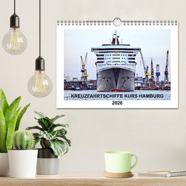 Produktbild: Kreuzfahrtschiffe Kurs Hamburg 2026 (Wandkalender 2026 DIN A4 quer), CALVENDO Monatskalender