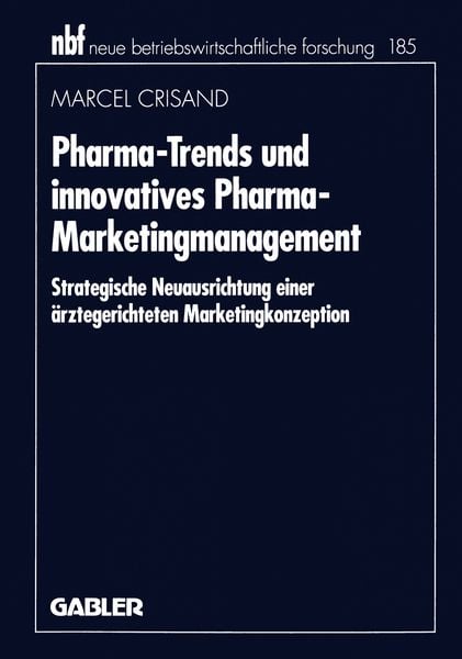 Produktbild: Pharma-Trends und innovatives Pharma-Marketingmanagement