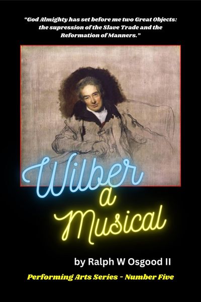 Produktbild: Wilber a Musical (Performing Arts Series, #5)