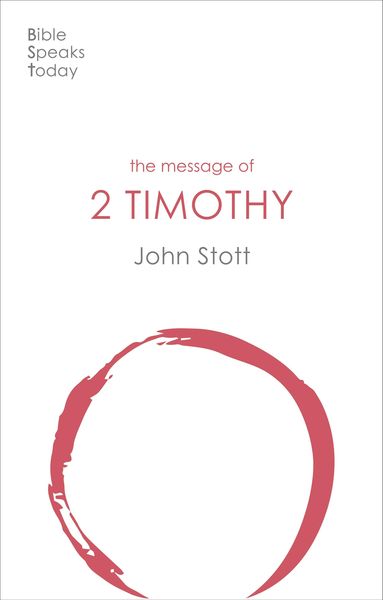 Produktbild: The Message of 2 Timothy