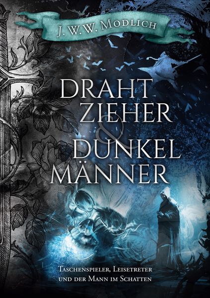 Produktbild: Drahtzieher und Dunkelm&auml;nner, Band 2