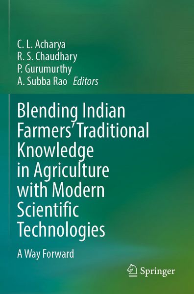 Produktbild: Blending Indian Farmers' Traditional Knowledge in Agriculture with Modern Scientific Technologies