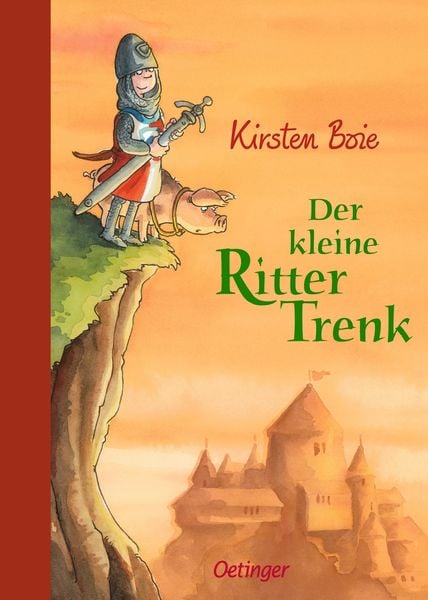 Der kleine Ritter Trenk Band 1