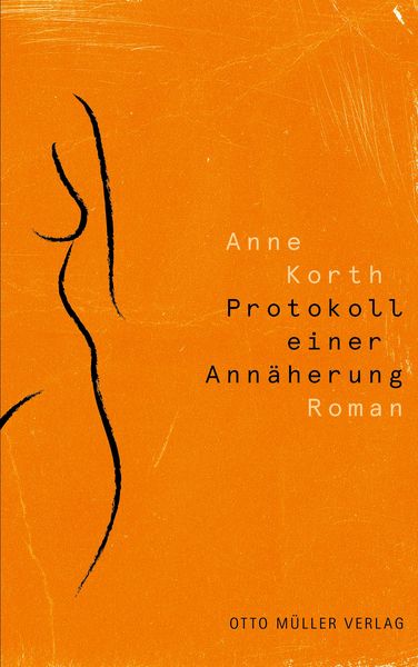 Produktbild: Protokoll einer Ann&auml;herung
