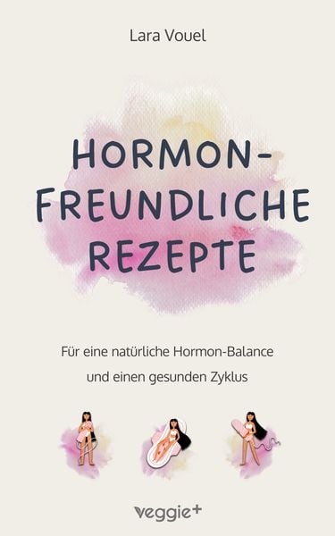 Produktbild: Hormonfreundliche Rezepte