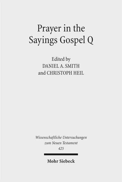 Produktbild: Prayer in the Sayings Gospel Q