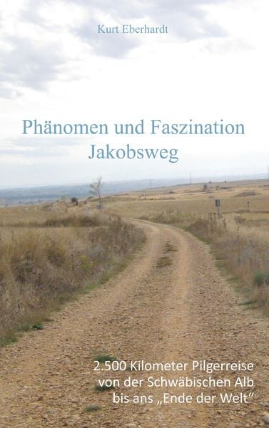 Produktbild: Ph&auml;nomen und Faszination Jabobsweg