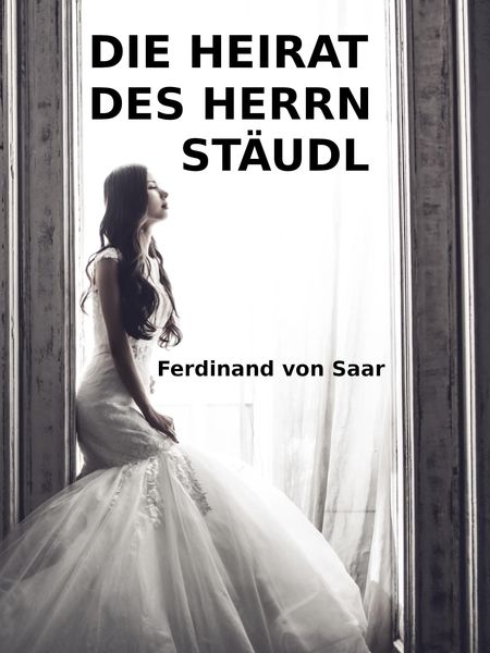 Produktbild: Die Heirat des Herrn St&auml;udl