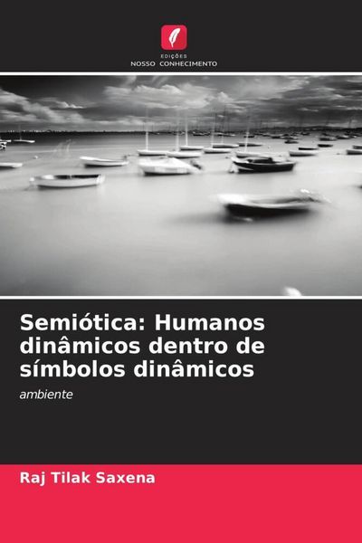 Produktbild: Semi&oacute;tica: Humanos din&acirc;micos dentro de s&iacute;mbolos din&acirc;micos