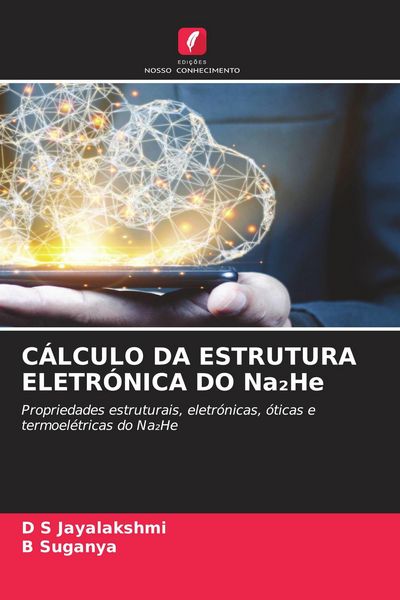 Produktbild: C&Aacute;LCULO DA ESTRUTURA ELETR&Oacute;NICA DO Na&iquest;He
