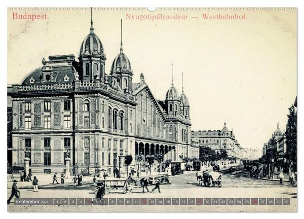 Produktbild: Budapest: in alten Zeiten (hochwertiger Premium Wandkalender 2027 DIN A2 quer), Kunstdruck in Hochglanz