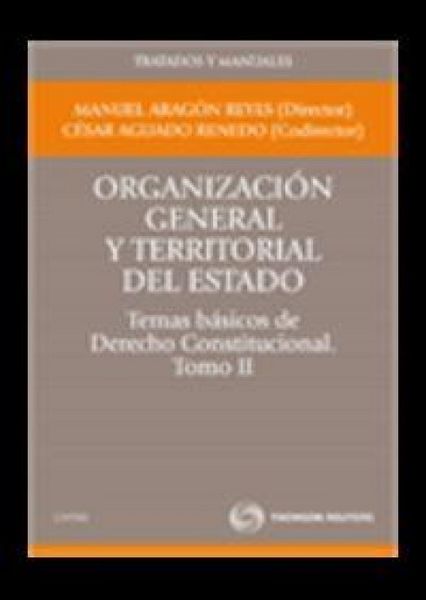 Produktbild: Organizaci&oacute;n general y territorial del Estado.Temas b&aacute;sicos de Derecho Constitucional. Tomo II