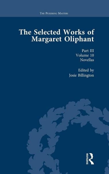 Produktbild: The Selected Works of Margaret Oliphant, Part III Volume 10