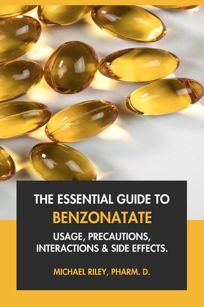 Produktbild: The Essential Guide to Benzonatate: Usage, Precautions, Interactions and Side Effects.