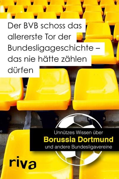 Produktbild: Der BVB schoss das allererste Tor der Bundesligageschichte - das nie h&auml;tte z&auml;hlen d&uuml;rfen