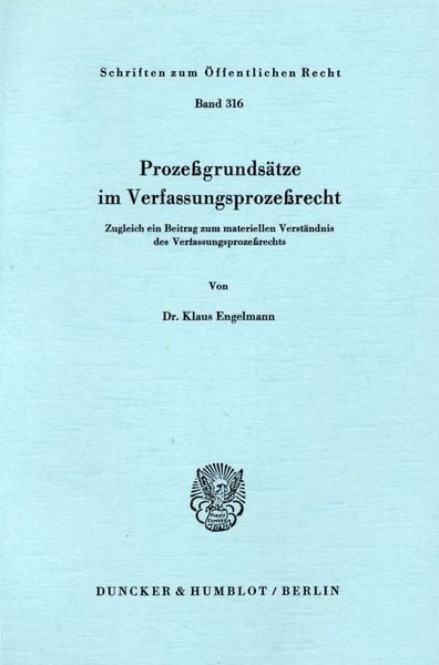 Produktbild: Proze&szlig;grunds&auml;tze im Verfassungsproze&szlig;recht.
