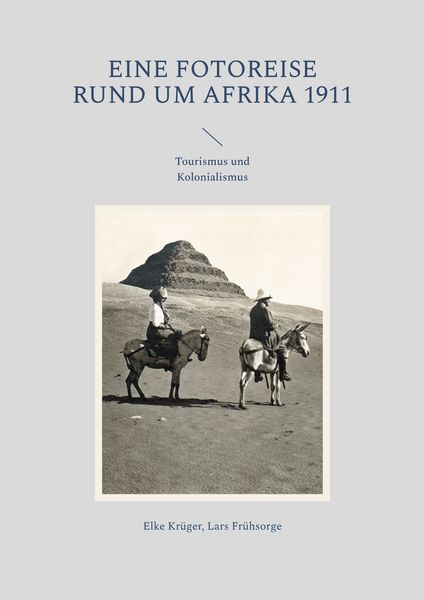 Produktbild: Eine Fotoreise rund um Afrika 1911