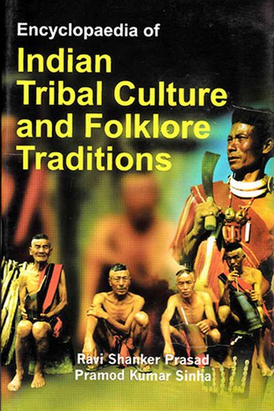 Produktbild: Encyclopaedia of Indian Tribal Culture and Folklore Traditions (Tribal Health and Medicines in India)